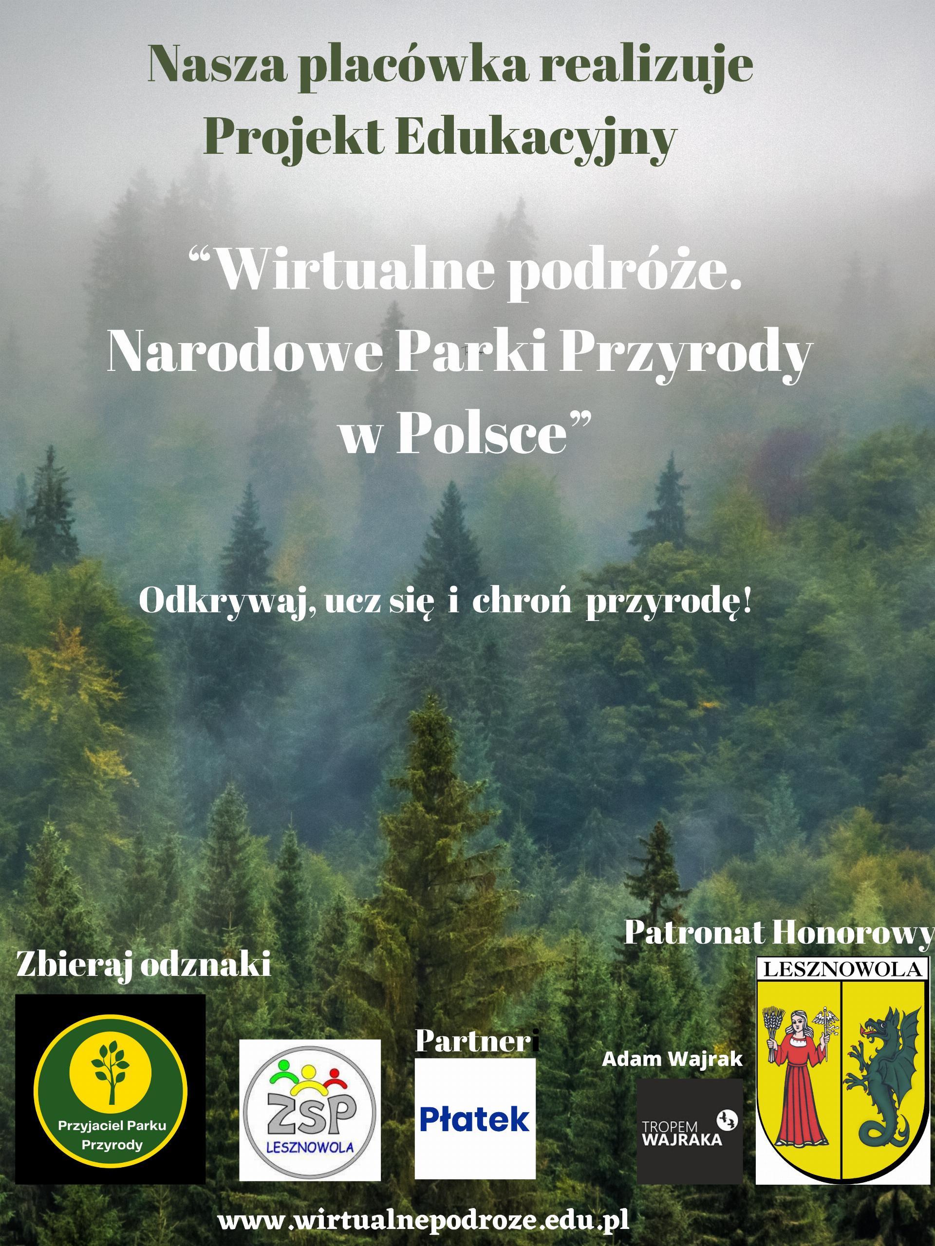 Wirtualne Podróże - Narodowe Parki Przyrody w Polsce